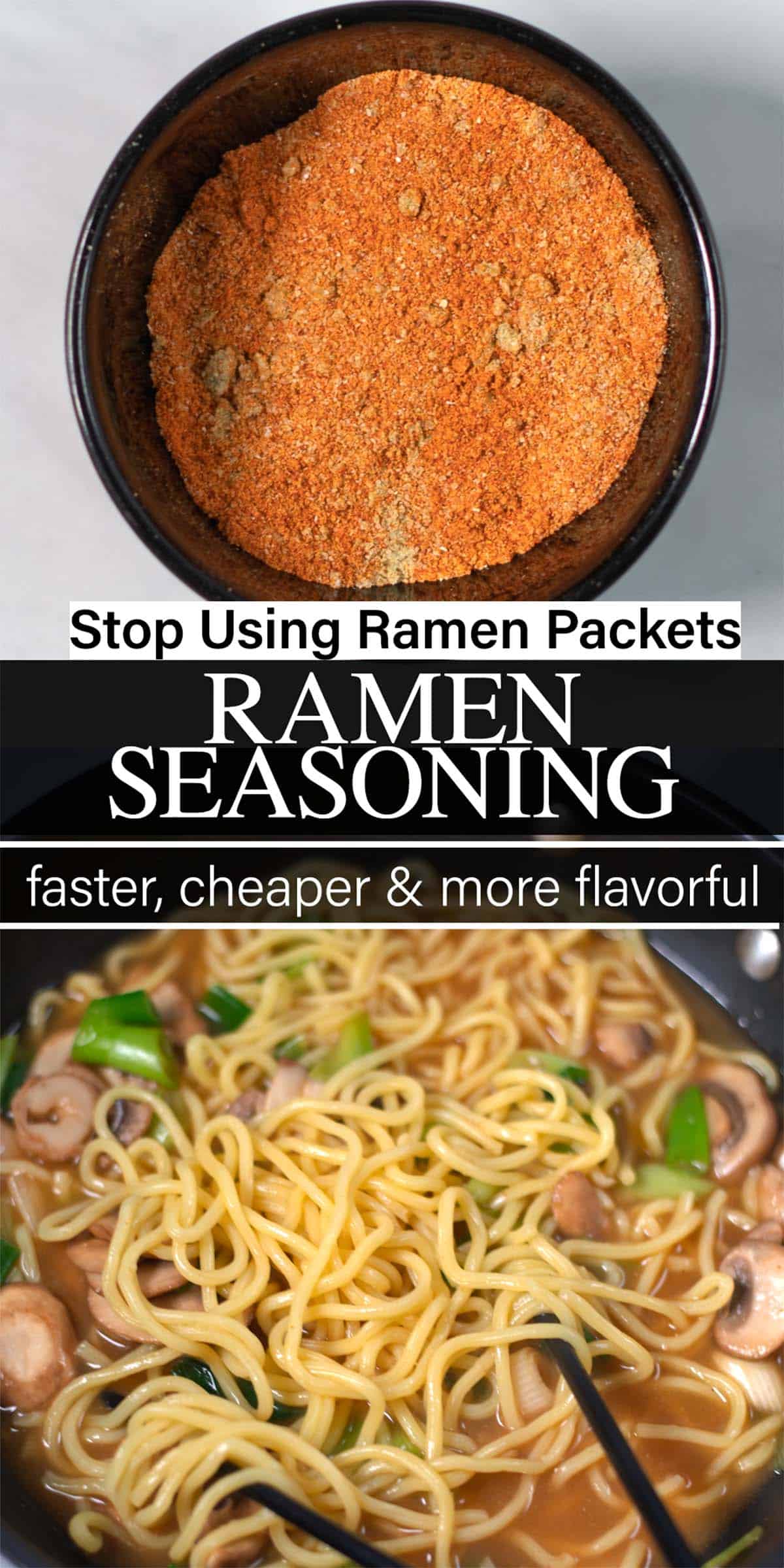 Stack of two photos showing Ramen Seasoning and ready Ramen, with recipe title text.