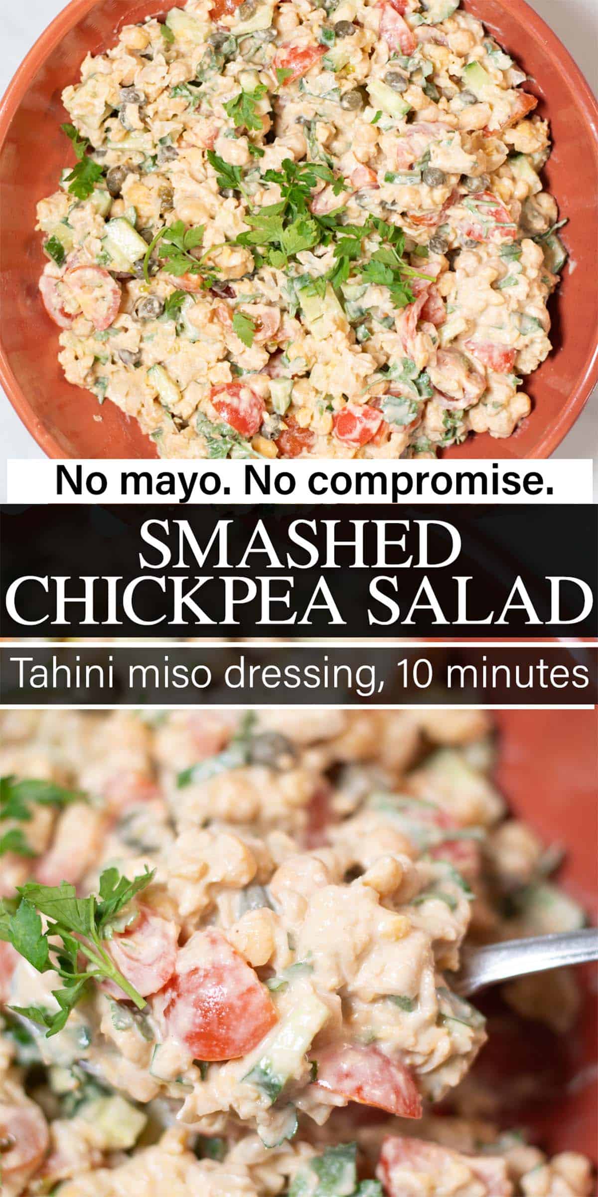 Stack of two photos showing Smashed Chickpea Salad with text overlay.