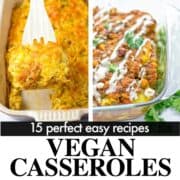 Header image for Vegan Casserole Recipes.
